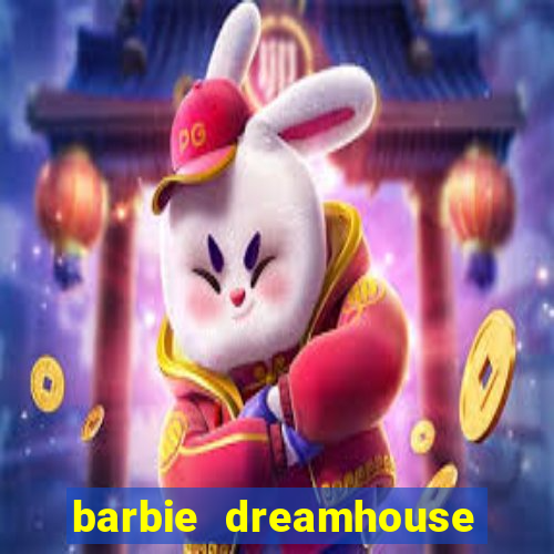 barbie dreamhouse adventures jogo tudo desbloqueado